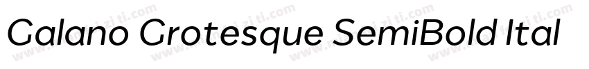 Galano Grotesque SemiBold Italic字体转换